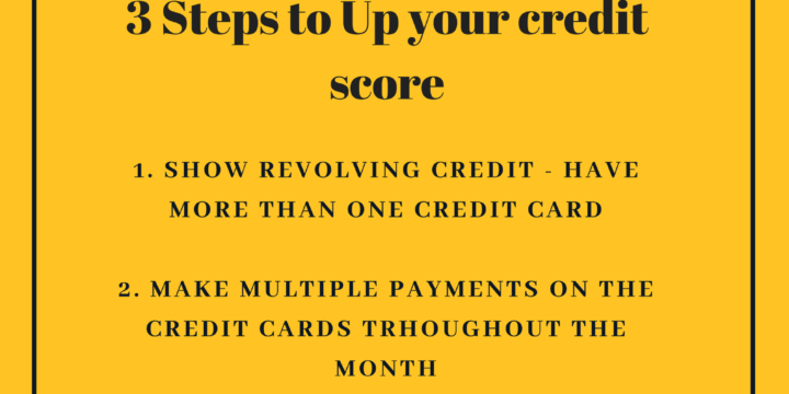 3 Steps to Up your credit score